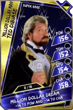 Ted dibiase - super rare (loyalty)