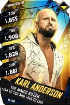 SuperCard Karl Anderson R10 SummerSlam