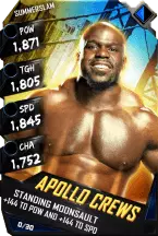 Super card  apollo crews  r10  summer slam 8510 216