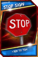 SuperCard Support StopSign R10 SummerSlam