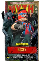 Supercard rosey s9 myth 216