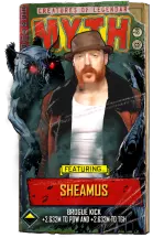 supercard sheamus s9 myth