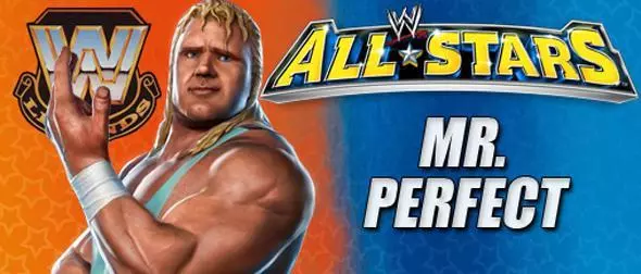 Mr. Perfect - WWE All Stars Roster Profile