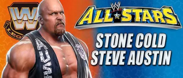 Steve Austin - WWE All Stars Roster Steve Austin - WWE All Stars Roster