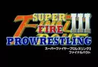 Super fire pro wrestling 3
