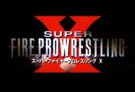 Super fire pro wrestling x