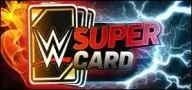 WWE SuperCard: Special Event Exclusive Cards Rewards History