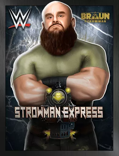 Braun Strowman '21 - WWE Champions Roster Braun Strowman '21 - WWE Champions Roster