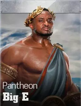 Big E (Pantheon) - WWE Immortals Roster Profile