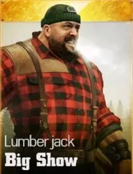 Big show  lumberjack