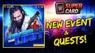 WWE SuperCard Update: New Over The Limit Event & Quests!