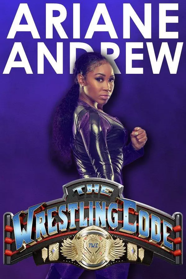 Ariane Andrew - The Wrestling Code Roster Profile