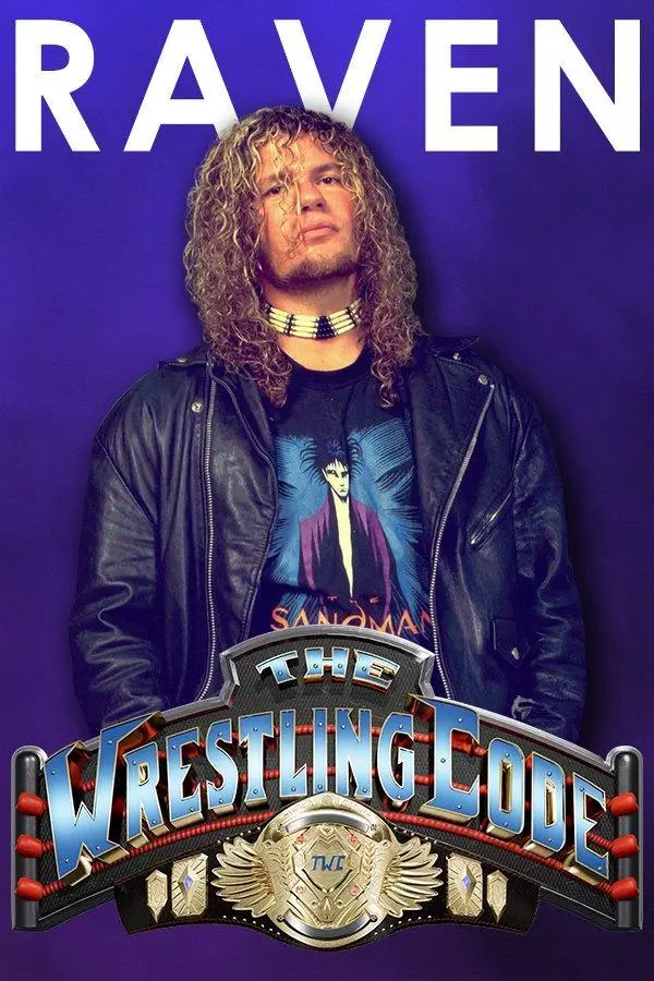 Raven - The Wrestling Code Roster Profile Raven - The Wrestling Code Roster Profile