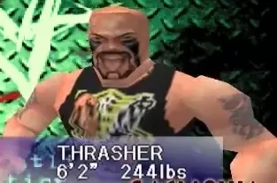 Thrasher - WWE WrestleMania 2000 Roster Thrasher - WWE WrestleMania 2000 Roster
