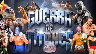 AAA Guerra de Titanes 2016 AAA Guerra de Titanes 2016