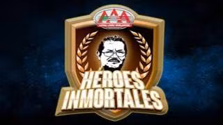 AAA Héroes Inmortales XVII AAA Héroes Inmortales XVII