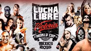 AAA Lucha Libre World Cup 2016 AAA Lucha Libre World Cup 2016