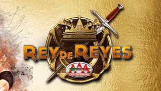 AAA Rey de Reyes 2022 AAA Rey de Reyes 2022