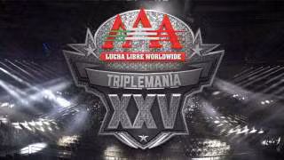 AAA Tripleman&iacute;a XXV