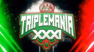 AAA Tripleman&iacute;a XXXI