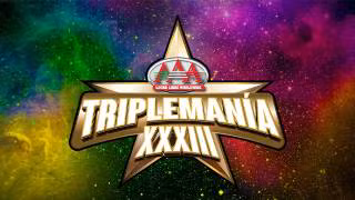 AAA Tripleman&iacute;a XXXIII