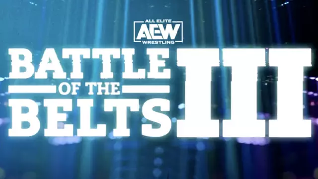 AEW Battle of the Belts III - AEW PPV Results