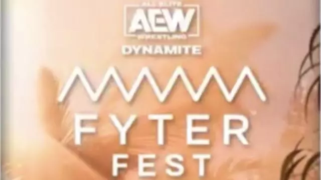 AEW Dynamite: Fyter Fest 2021 - AEW PPV Results