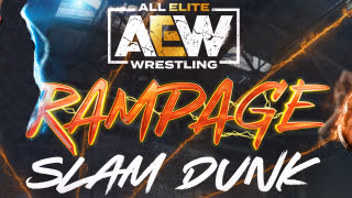 AEW Rampage: Slam Dunk (2022)