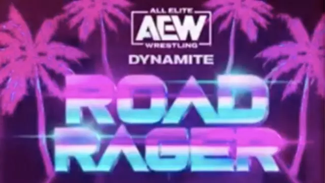 AEW Dynamite: Road Rager - AEW PPV Results
