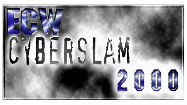 ECW CyberSlam 2000 - ECW PPV Results