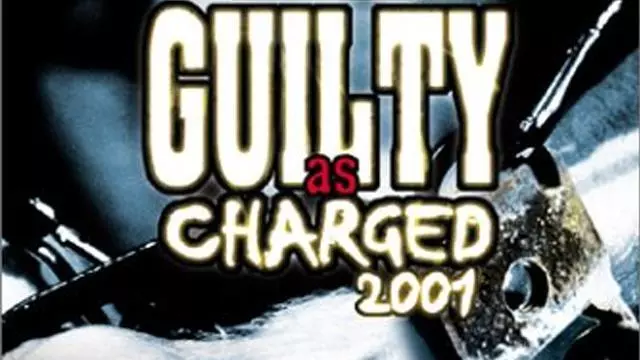 ECW Guilty as Charged 2001 - ECW PPV Results ECW Guilty as Charged 2001 - ECW PPV Results