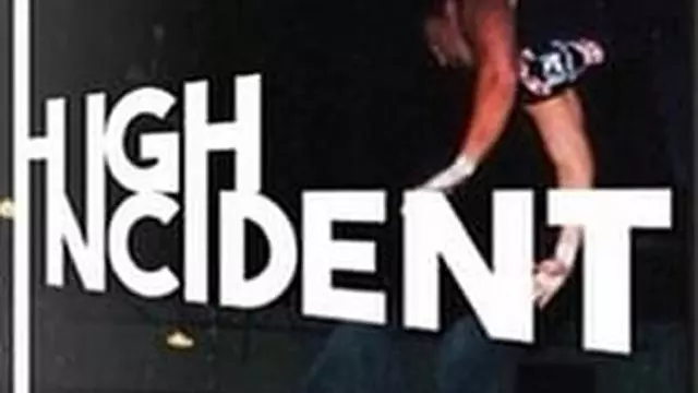 ECW High Incident - Match Card & Results | ECW PPV ECW High Incident - Match Card & Results | ECW PPV