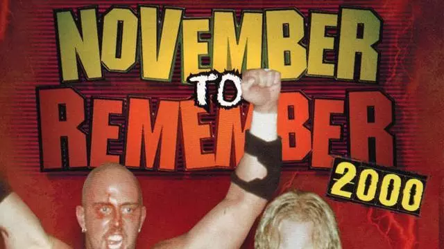ECW November to Remember 2000 - Match Card & Results | ECW PPV ECW November to Remember 2000 - Match Card & Results | ECW PPV