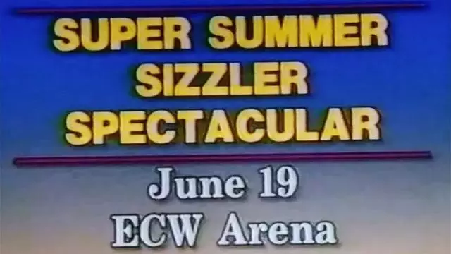 ECW Super Summer Sizzler - ECW PPV Results