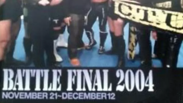 NJPW Battle Final 2004 - NJPW PPV Results NJPW Battle Final 2004 - NJPW PPV Results