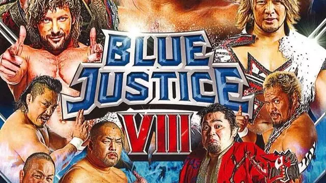 NJPW Blue Justice VIII - Match Card & Results | NJPW PPV