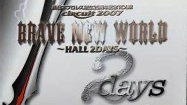 NJPW 35th Anniversary: Brave New World - Hall2Days - NJPW PPV Results