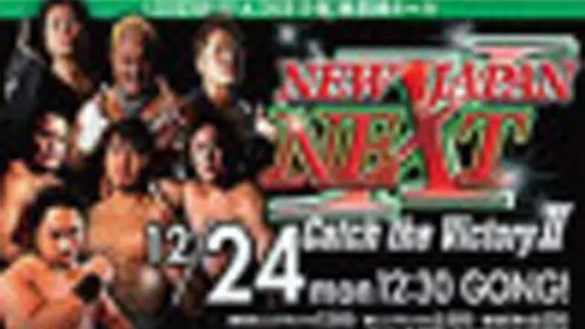 NJPW New Japan Next - Catch the Victory II - NJPW PPV Results