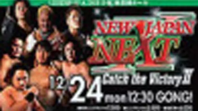 NJPW New Japan Next - Catch the Victory II - NJPW PPV Results NJPW New Japan Next - Catch the Victory II - NJPW PPV Results