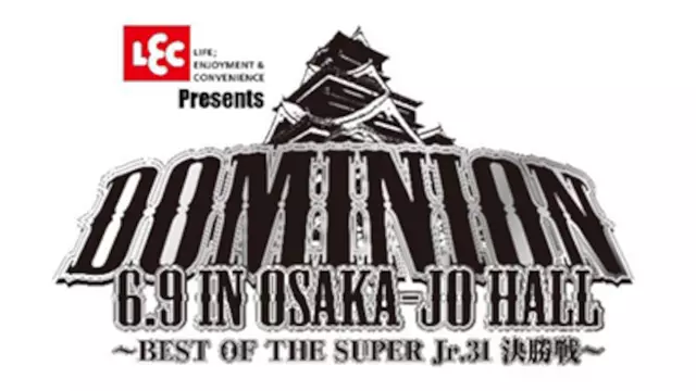 NJPW Dominion 6.9 in Osaka-jo Hall (2024) - Best of the Super Jr. 31 Finals - Match Card & Results | NJPW PPV