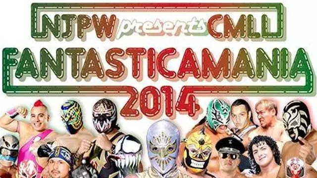 NJPW Presents CMLL Fantastica Mania 2014 - NJPW PPV Results