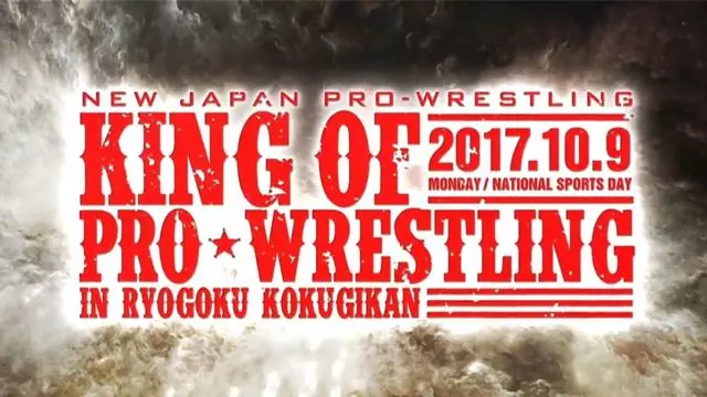 NJPW King of Pro-Wrestling 2017 - NJPW PPV Results