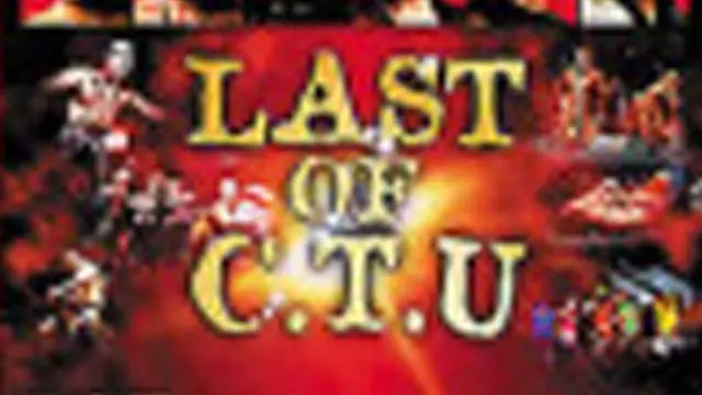 NJPW Last of C.T.U. - NJPW PPV Results