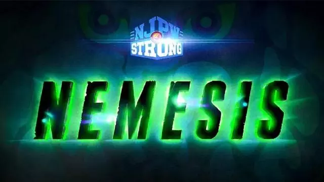 NJPW Strong: Nemesis (2022) - NJPW PPV Results