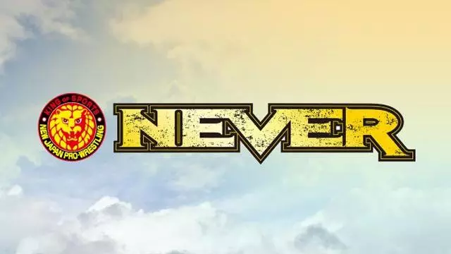 NJPW Strong: NEVER - Match Card & Results | NJPW PPV NJPW Strong: NEVER - Match Card & Results | NJPW PPV