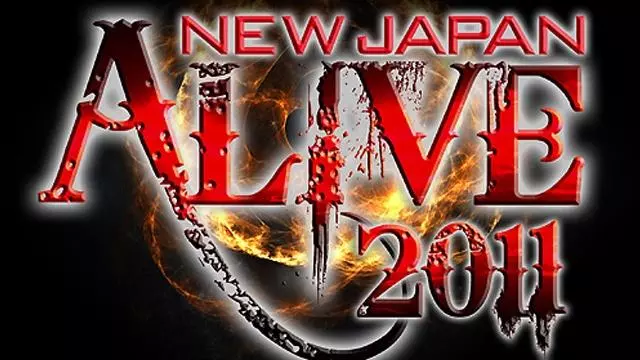 NJPW New Japan Alive 2011 - NJPW PPV Results