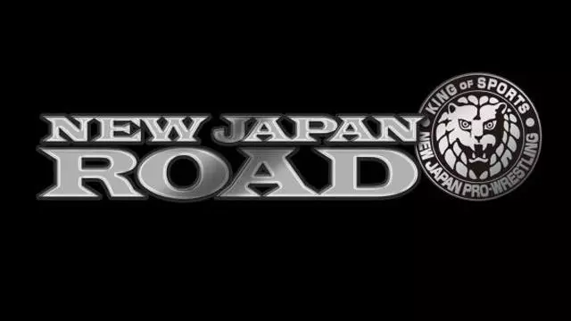 NJPW New Japan Road 2018 - Match Card & Results | NJPW PPV NJPW New Japan Road 2018 - Match Card & Results | NJPW PPV