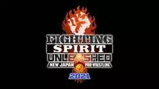 NJPW Strong: Fighting Spirit Unleashed 2021