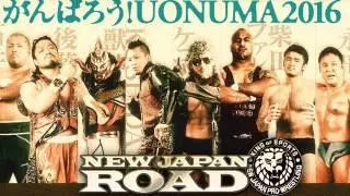 NJPW New Japan Road - Ganbare! Uonuma 2016