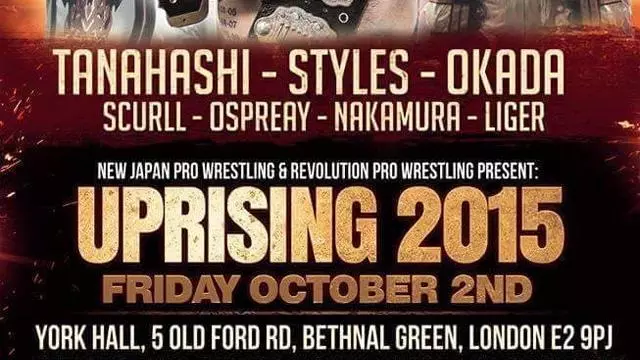 RPW/NJPW Uprising 2015 - Match Card & Results | Other PPV & Special Events RPW/NJPW Uprising 2015 - Match Card & Results | Other PPV & Special Events